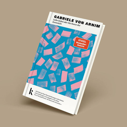 Cover von »Liebe Enkel oder die Kunst der Zuversicht«. 